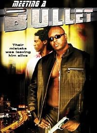 Meeting a Bullet poster