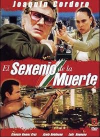 El sexenio de la muerte poster