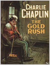 Chaplin Today: The Gold Rush poster