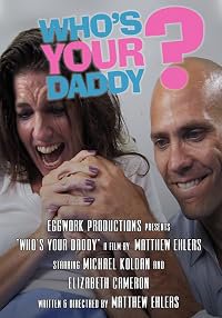 Who's Your Daddy? poster
