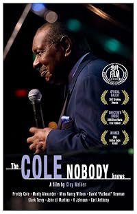 The Cole Nobody Knows poster