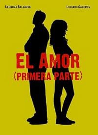 El amor (primera parte) poster
