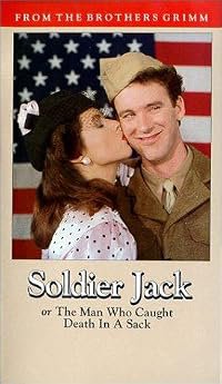 Soldier Jack or The Man Who Caught Death in a Sack poster