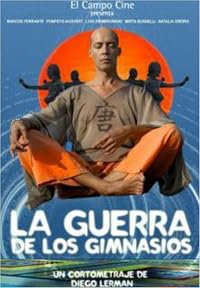 La guerra de los gimnasios poster