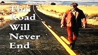 This Road Will Never End poster