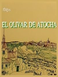 El olivar de Atocha poster