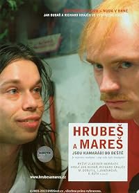 Hrubes a Mares jsou kamarádi do deste poster