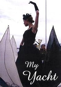 My Yacht poster