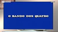 Bando dos Quatro poster