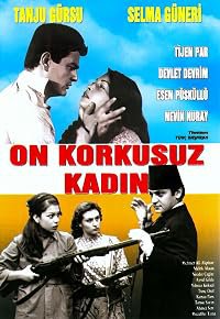On korkusuz kadin poster