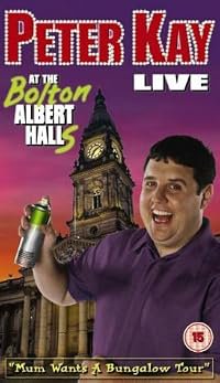 Peter Kay: Live at the Bolton Albert Halls poster