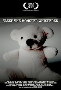 Sleep, the Monster Whispered poster