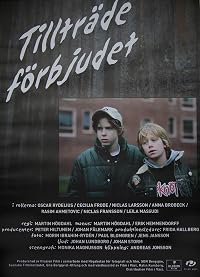 Tillträde förbjudet poster