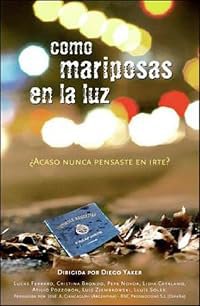 Como mariposas en la luz poster