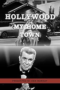Hollywood My Home Town poster