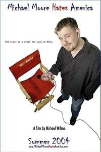 Michael Moore Hates America poster