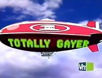 Totally Gayer poster