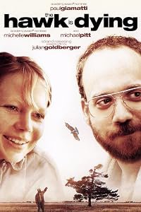 The Hawk Is Dying poster