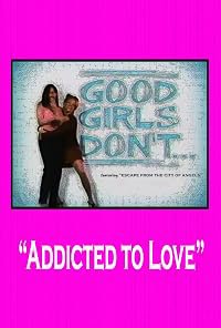 Good Girls Don't... poster