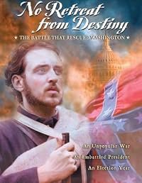 No Retreat from Destiny: The Battle That Rescued Washington poster