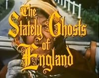 The Stately Ghosts of England poster