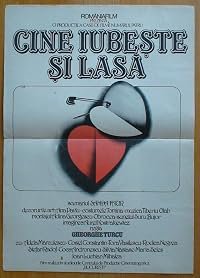 Cine iubeste si lasa poster