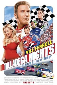 Talladega Nights: The Ballad of Ricky Bobby poster