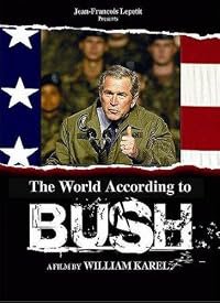 Le monde selon Bush poster