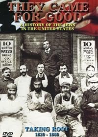 They Came for Good: A History of Jews in the USA poster