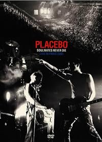 Placebo: Soulmates Never Die - Live in Paris 2003 poster