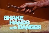 Shake Hands with Danger poster