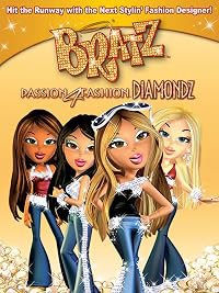 Bratz: Passion 4 Fashion - Diamondz poster