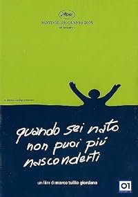 Quando sei nato non puoi più nasconderti poster