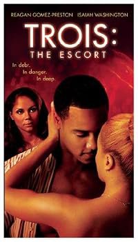 Trois 3: The Escort poster