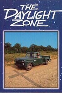 The Daylight Zone poster