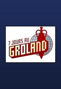 7 jours au Groland poster