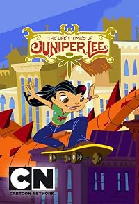 The Life and Times of Juniper Lee poster