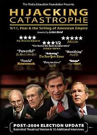 Hijacking Catastrophe: 9/11, Fear &amp; the Selling of American Empire poster
