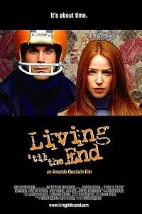 Living 'til the End poster
