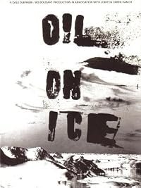 Oil on Ice poster