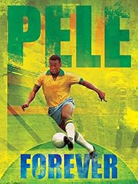 Pelé Eterno poster