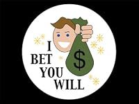 I Bet You Will poster