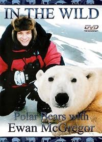 The Polar Bears of Churchill, with Ewan McGregor poster