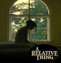 A Relative Thing poster