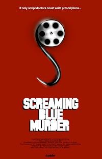 Screaming Blue Murder poster