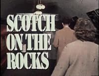 Scotch on the Rocks poster