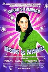 Sarah Silverman: Jesus Is Magic poster