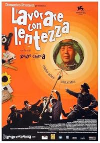 Lavorare con lentezza poster