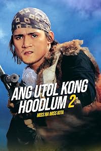 Miss na miss kita (Utol kong hoodlum II) poster