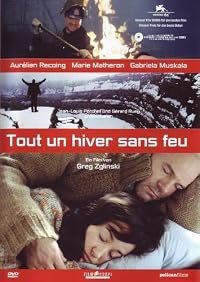 Tout un hiver sans feu poster